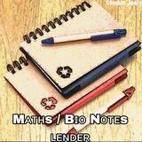 Maths / Bio Notes lender