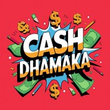 Cash Dhamaka