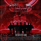 Seven South Dream