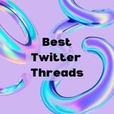 The Best Twitter Threads