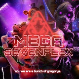 MEGA — SEVENPLEX.