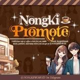 NONGKI PROMOTE