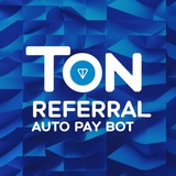 TON Referral Auto Pay Bot 💎