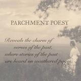 Parchment Poesy.