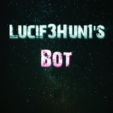Lucif3rHun1’s Bot
